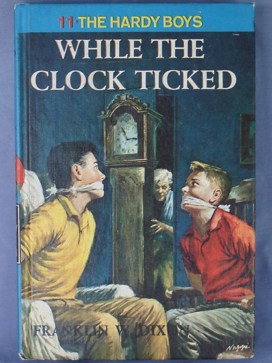 Vintage The Hardy Boys Series While The Clock Ticked Franklin W Dixon #8911 Grosset & Dunlap